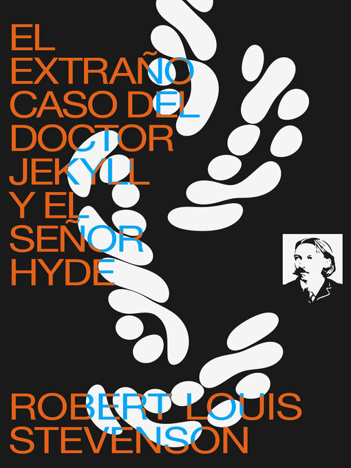 Title details for El Extraño Caso del Doctor Jekyll y el Señor Hyde by Robert Louis Stevenson - Available